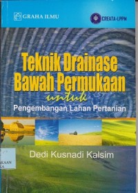 Image of Teknik drainase bawah tanah : untuk pengembangan lahan pertanian