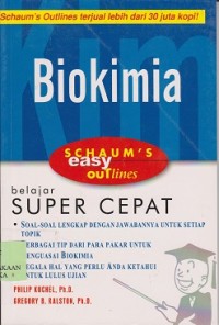 Image of Schaum's easy outlines biokimia : belajar super cepat