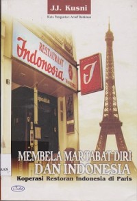 Image of Membela martabat diri dan Indonesia : koperasi restoran Indonesia di Paris
