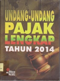 Image of Undang-Undang pajak lengkap tahun 2014