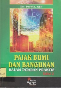 Image of Pajak bumi dan bangunan dalam tataran praktis
