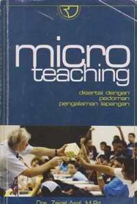 Image of Micro teaching : disertai dengan pedoman pengalaman lapangan