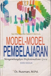 Image of Model-model pembelajaran : mengembangkan profesionalisme guru