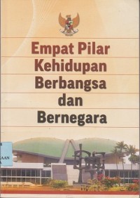 Image of Empat pilar kehidupan berbangsa dan bernegara