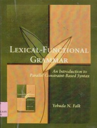 Image of Lexical-functional grammar : an introdustion to parallel constraint-based syntax