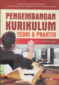 Image of Pengembangan kurikulum teori dan praktek
