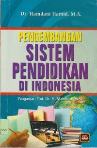 Image of Pengembangan sistem pendidikan di Indonesia