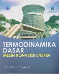 Image of Termodinamika dasar : mesin konversi energi