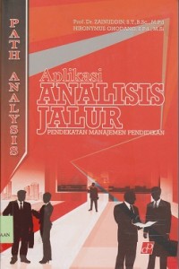 Image of Aplikasi analisis jalur : pendekatan manajemen pendidikan