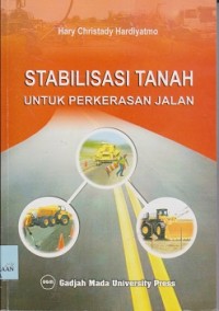 Image of Stabilisasi tanah untuk perkerasan jalan