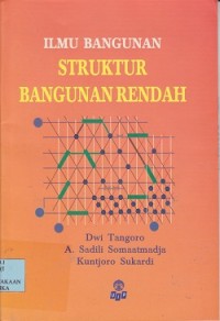 Image of Ilmu bangunan struktur bangunan rendah