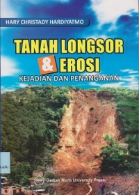 Image of Tanah longsor & erosi : kejadian dan penganganan