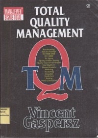 Image of Total Quality Management = TQM : benchmarking Malcolm baldrige ISO 9000 : 2000 ISO 14000