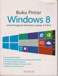 Image of Buku pintar windows 8 untuk pengguna komputer, laptop, & tablet