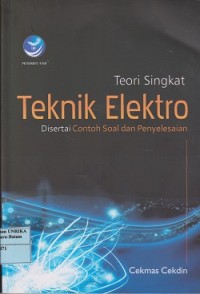 Image of Teori singkat teknik elektro : disertai contoh soal dan penyelesain