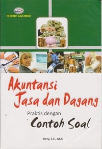 Image of Akuntansi jasa dan dagang : praktis dengan contoh soal