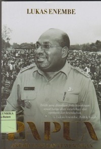 Image of Papua : antara uang dan kewenangan