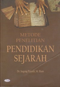 Image of Metode penelitian pendidikan sejarah