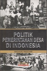 Image of Politik pemerintahan desa di Indonesia