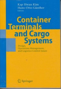 Image of Container terminals and cargo systems : design, operations management, and logistics conrol issues