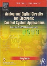 Image of Analog and digital circuits for electric control system applications : using the TI MPS430 microcontroller