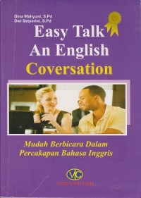 Image of Easy talk an english conversation = mudah berbicara dalam percakapan bahasa Inggris