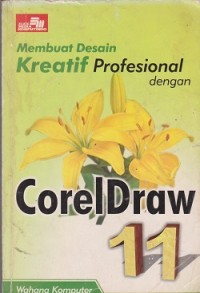 Image of Membuat desain kreatif profesional dengan coreldraw 11