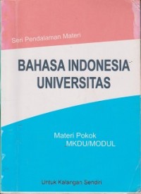 Image of Materi bahasa Indonesia universitas : materi pokok MKDU/modul