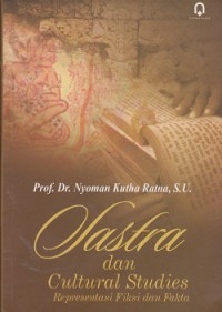 Image of Sastra dan cultural studies representasi fiksi dan fakta