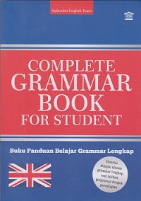 Image of Complete grammar book for student : buku panduan belajar grammar lengkap