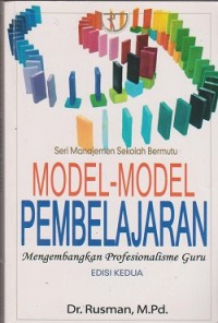 Image of Model-model pembelajaran : mengembangkan profesionalisme guru