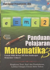 Image of Panduan peajaran matematika 3 : untuk sma kelas xll dan sederajat semester 1 dan 2