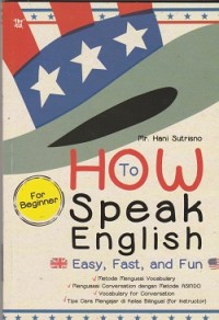 Image of How to speak english: easy, fast, and fun
