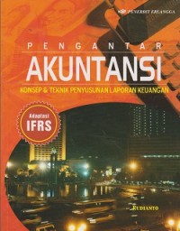 Image of Pengantar akuntansi : konsep & teknik penyusunan laporan keuangan adaptasi IFRS