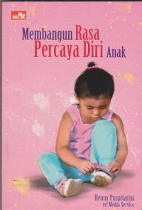 Image of Membangun rasa percaya diri anak