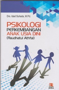 Image of Psikologi perkembangan anak usia dini (Raudhatul Athfal)