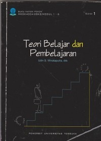 Image of Materi pokok teori belajar dan pembelajaran; 1-6; MKDK4004/2 SKS