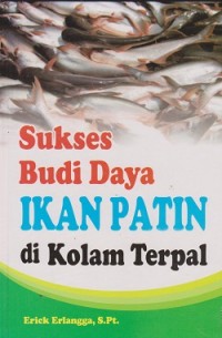 Image of Sukses budi daya ikan patin di kolam terpal
