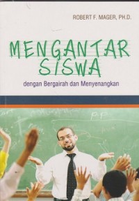 Image of Mengantar siswa dengan bergairah dan menyenangkan