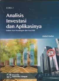 Image of Analisis investasi dan aplikasinya dalam aset keuangan dan aset rill