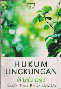 Image of Hukum lingkungan di Indonesia