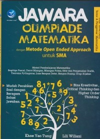 Image of Jawara olimpiade matematika dengan metode open ended approach untuk SMA