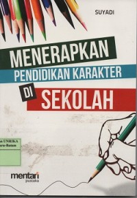 Image of Menerapkan pendidikan karakter di sekolah
