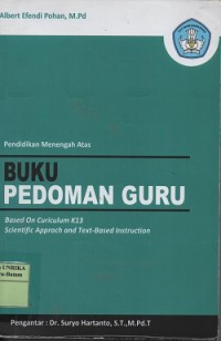 Image of Buku pedoman guru : based on curiculum K13 scientific approach and text-based instruction