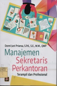 Image of Manajemen sekretaris perkantoran : terampil dan profesional