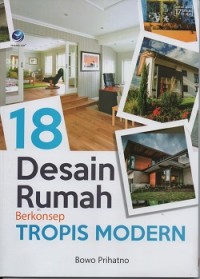 Image of 28 desain rumah berkonsep tropis modern