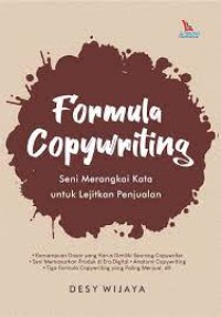 Image of Formula Copywriting: Seni Merangkai Kata Untuk Lejitkan Penjualan