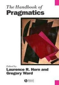 Image of The Handbook Of Pragmatics