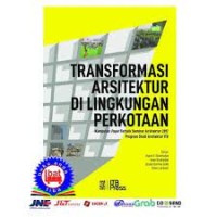 Image of Transformasi Arsitektur Di Lingkungan Perkotaan