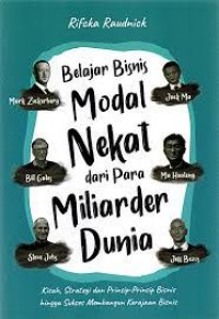 Image of Belajar Bisnis Modal Nekat Dari Para Miliarden Dunia